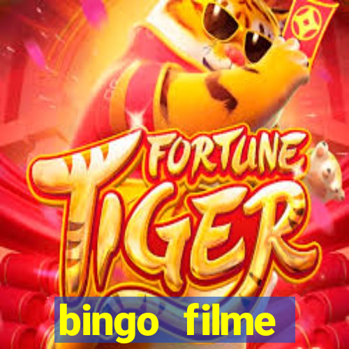 bingo filme assistir online